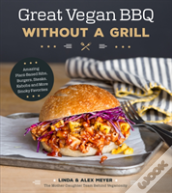 Great Vegan Bbq Without A Grill