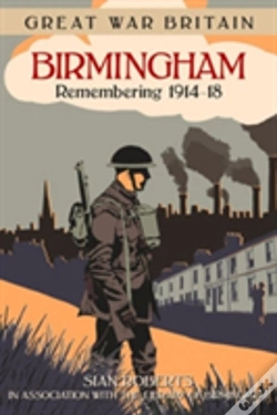 Capa do artigo Great War Britain Birmingham: Remembering 1914-18