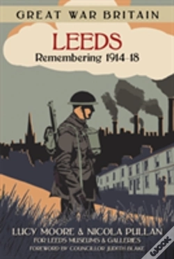 Capa do artigo Great War Britain Leeds: Remembering 1914-18