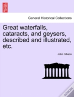 Capa do artigo Great Waterfalls, Cataracts, And Geysers