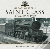 Capa do artigo Great Western: Saint Class Locomotives