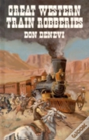 Capa do artigo Great Western Train Robberies