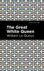 Great White Queen - Preview
