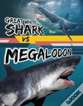 Great White Shark Vs Megalodon