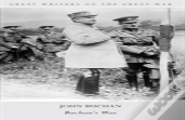 Great Writers On The Great War Buchan'S War