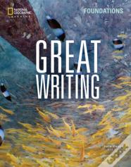 Great Writing Foundations: Student'S Book