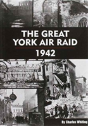 Great York Air Raid - Preview