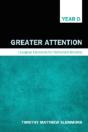 Greater Attention - Preview