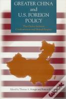 Greater China And U.S. Foreign Policy