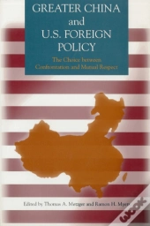 Greater China And U.S. Foreign Policy