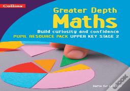 Greater Depth Maths Pupil Resource Pack Upper Key Stage 2