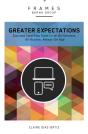 Greater Expectations (Frames Series) - Preview
