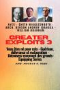 Greater Exploits - 3 - Smith Wigglesworth - Arch. Benson Andrew Idahosa - William Branham - Preview
