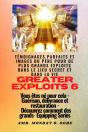 Greater Exploits - 6 - Témoignages Parfaits Et Images Du Père Pour De Plus Grands Exploits - Preview