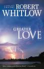Greater Love - Preview