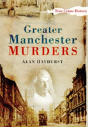 Greater Manchester Murders - Preview