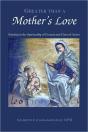 Greater Than A Mother'S Love - Preview