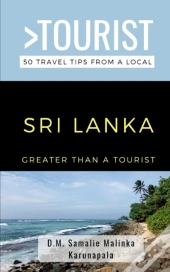Greater Than A Tourist-Sri Lanka