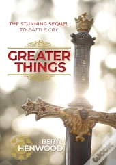 Greater Things
