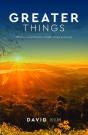 Greater Things - Preview