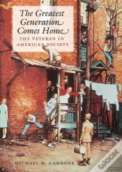 Capa do artigo Greatest Generation Comes Home