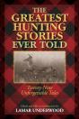 Greatest Hunting Stories Ever Told - Preview