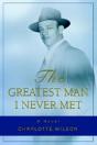 Greatest Man I Never Met - Preview
