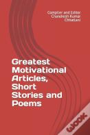 Greatest Motivational Articles, Short Stories And Poems