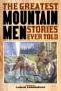 Greatest Mountain Men Stories Ever Told - Preview