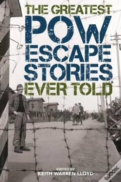 Capa do artigo Greatest Pow Escape Stories Ever Told