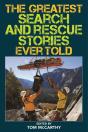 Greatest Search And Rescue Stories Ever Told - Preview
