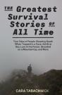 Greatest Survival Stories Of All Time - Preview