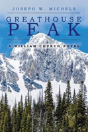 Greathouse Peak - Preview