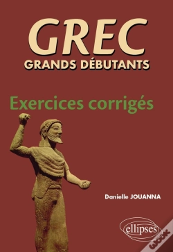 Capa do artigo Grec Grands Débutants - Exercices Corrigés
