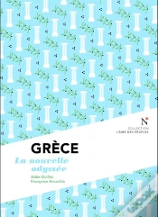 Capa do artigo Grèce ; La Nouvelle Odyssée