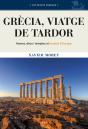 Grècia, Viatge De Tardor - Preview