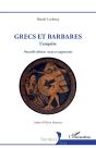 Grecs Et Barbares : L'Enquête - Preview