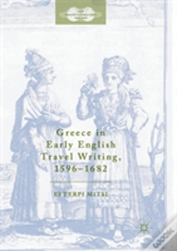 Capa do artigo Greece In Early English Travel Writing, 1596â€“1682