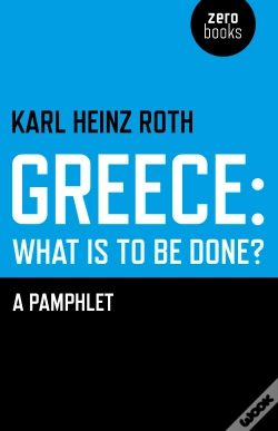 Capa do artigo Greece: What Is To Be Done?