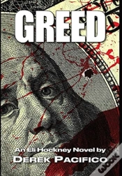Capa do artigo Greed: An Eli Hockney Novel