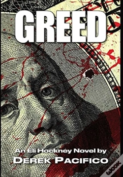 Capa do artigo Greed: An Eli Hockney Novel
