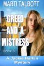 Greed And A Mistress - Preview