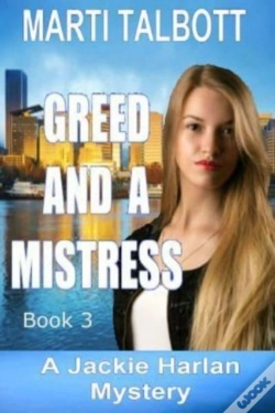 Capa do artigo Greed And A Mistress