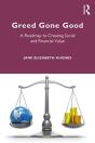 Greed Gone Good - Preview