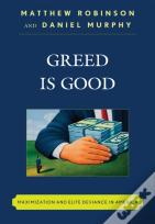 Greed Is Good