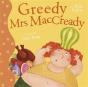 Greedy Mrs Maccready - Preview