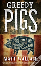 Greedy Pigs
