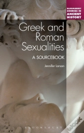 Greek And Roman Sexualities: A Sourcebook