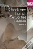 Greek And Roman Sexualities: A Sourcebook