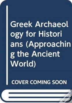Capa do artigo Greek Archaeology For Historians
